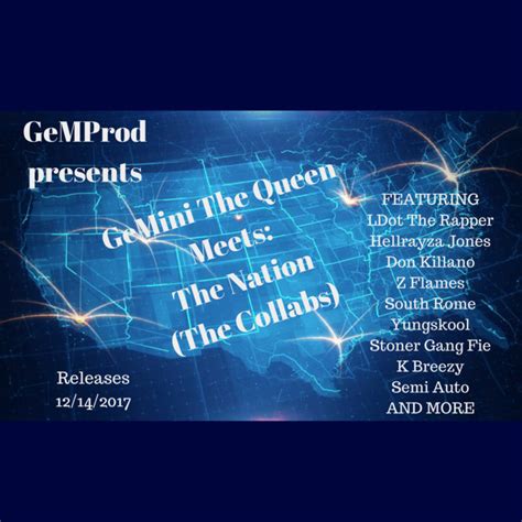 GeMini Meets:The Nation (The Collabs) | GeMini The Queen