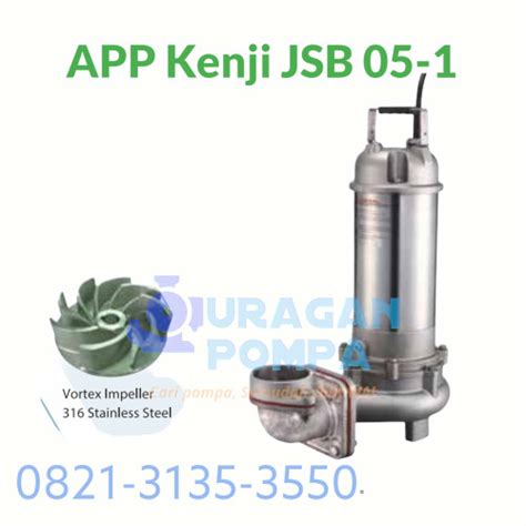 Jual Pompa Celup Air Laut App Kenji Jsb Ss V Hp Phase