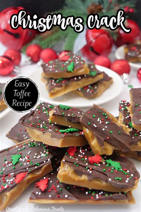 Christmas Crack Easy Toffee Recipe Great Grub Delicious Treats