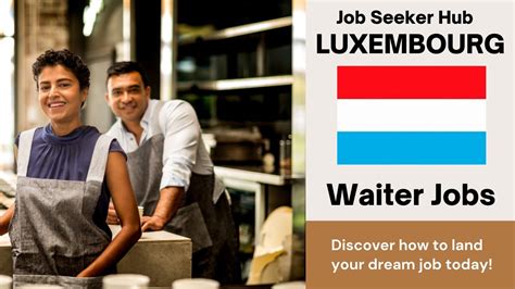 Luxembourg Waiter Jobs With Visa Sponsorship How To Apply Youtube