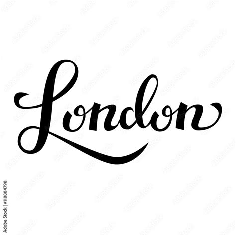 London Hand Drawn Vector Lettering Modern Calligraphy Brush Drawing