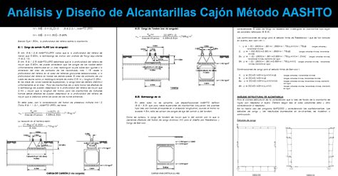 An Lisis Y Dise O De Alcantarillas Caj N M Todo Aashto Ingecivil