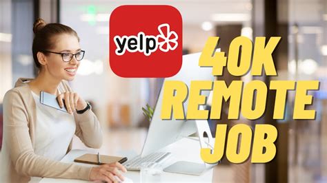 40K Entry Level Work From Home Job Yelp Remote Customer Support Role