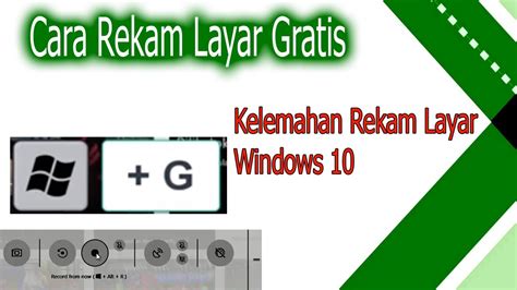 Cara Rekam Layar Di Windows Tanpa Aplikasi Tambahan Youtube