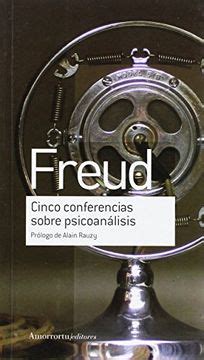 Comprar Cinco Conferencias Sobre Psicoanálisis De Sigmund Freud