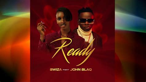 Audio Bwiza Ready Remix Ft John Blaq Mp3 Download — Citimuzik