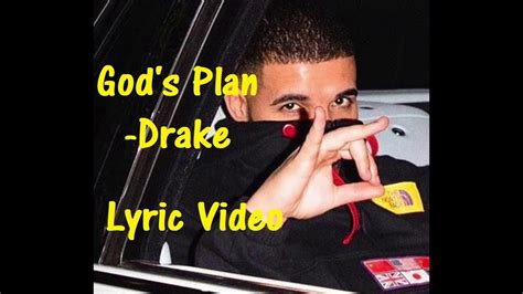 Drake Gods Plan Lyrics Video Youtube