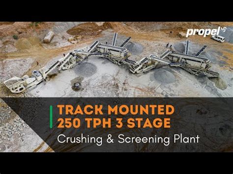 Propel Track Mounted Tph Stage Crushing And Screening Plant