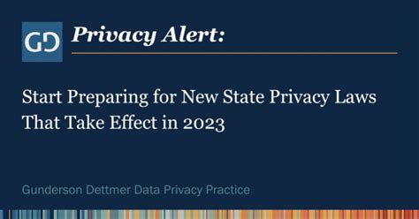 Start Preparing For New State Privacy Laws That Take Effect In 2023