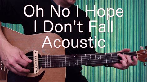 Oh No I Hope I Don T Fall TikTok Acoustic Beginner Guitar Lesson