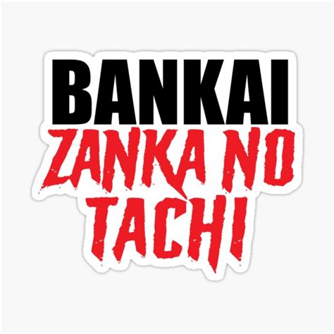 "Yamamoto Genryusai Bankai - Zanka no Tachi | Bleach" Sticker for Sale ...