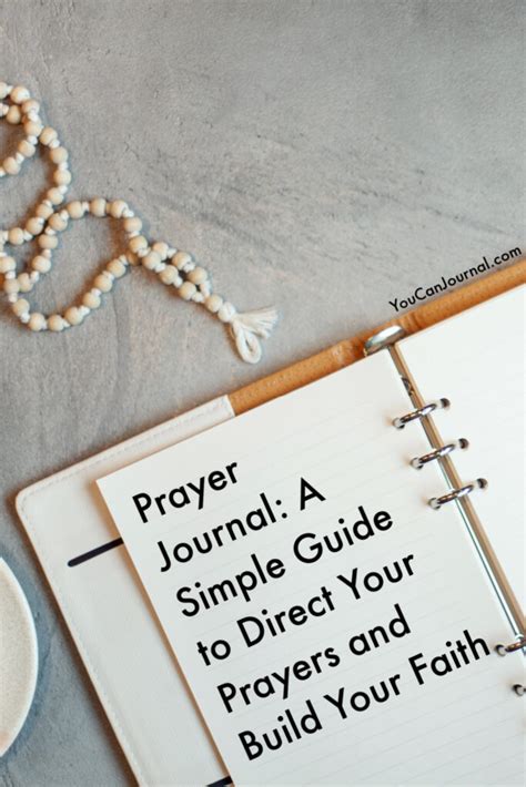 Prayer Journal: A Guide to Direct Your Prayers and Build Your Faith