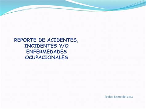 Curso Reporte De Accidentes Incidentes Y Enfermedades Ocupacionales PPT