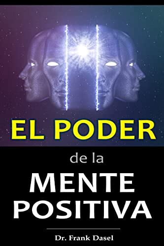 Amazon Br EBooks Kindle El PODER DE LA MENTE POSITIVA Mediante El