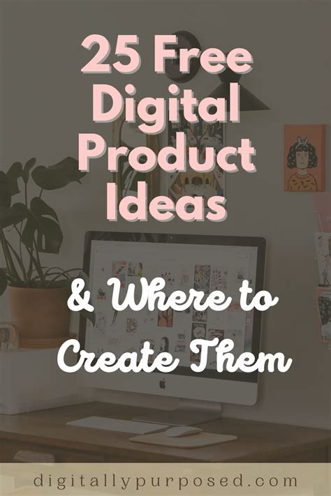 25 Free Digital Product Ideas 2024