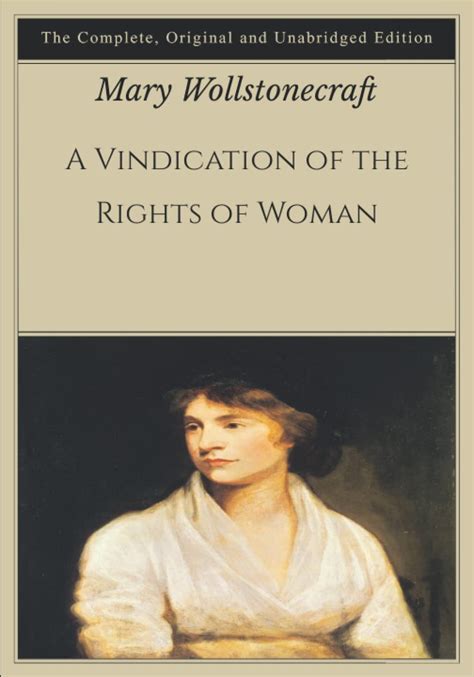 A Vindication Of The Rights Of Woman The Complete Original And