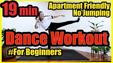 19 Min Dance Workout Apartment Friendly No Jumping For Beginners