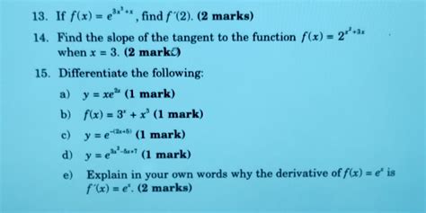 Solved 13 If Fxe3x2x Find F′2 2 Marks 14 Find