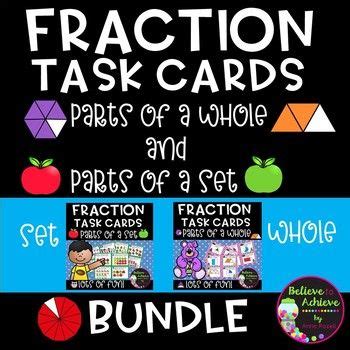 Fraction Bundle Task Cards Parts Of Set And Parts Of Whole