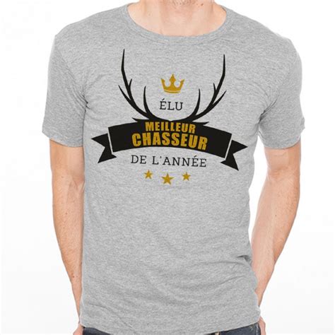 T Shirt Homme Gris Elu Meilleur Chasseur De L Ann E Ketshooop T