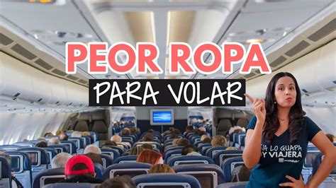 NO uses esta ropa para volar en un avión YouTube