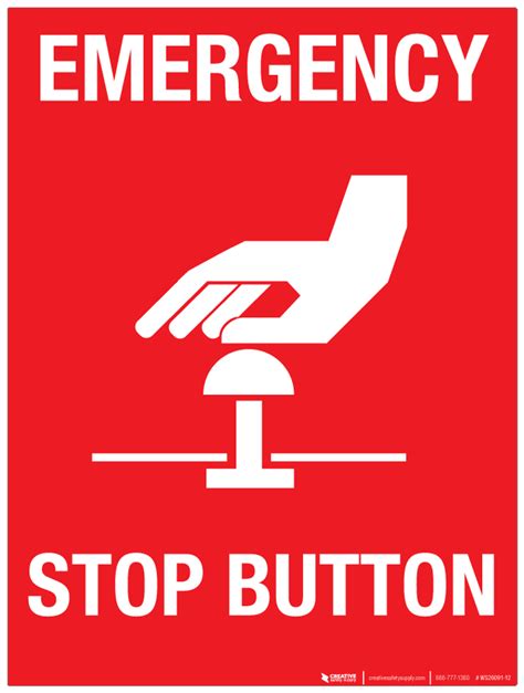 Emergency Stop Button Wall Sign Creative Safety Supply