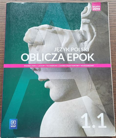 Podr Cznik J Zyk Polski Oblicza Epok Liceum I Technikum Klasa