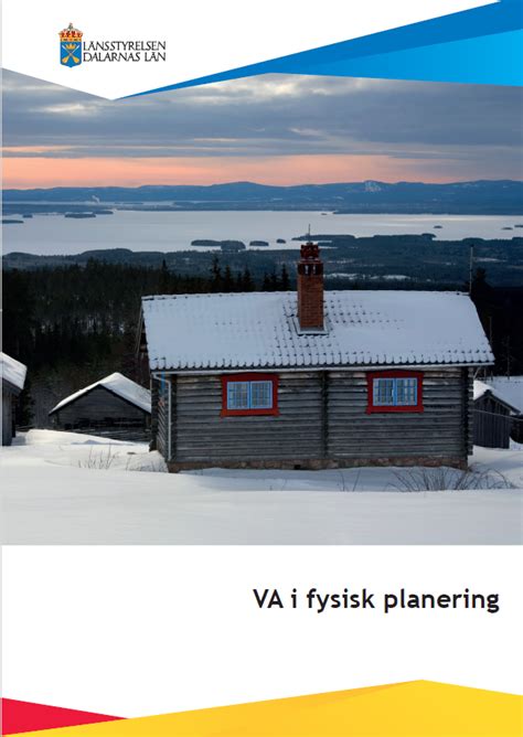 Va I Fysisk Planering Länsstyrelsen Dalarna