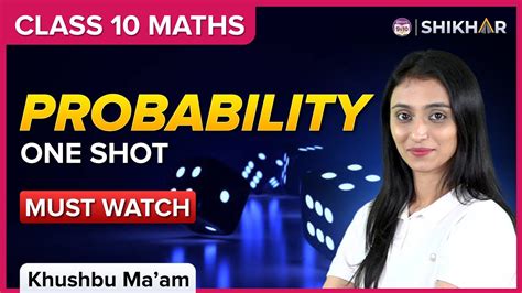 Probability One Shot Class Chapter Cbse Board Maths