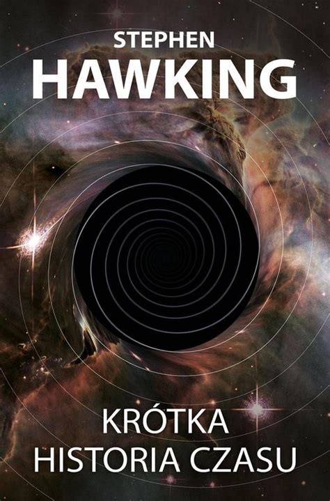 Krótka Historia Czasu Opr Brosz Hawking Stephen • Twoja Księgarnia