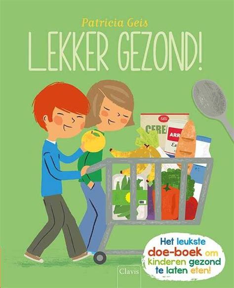 Lekker Gezond Boek 9789044820201 Bruna