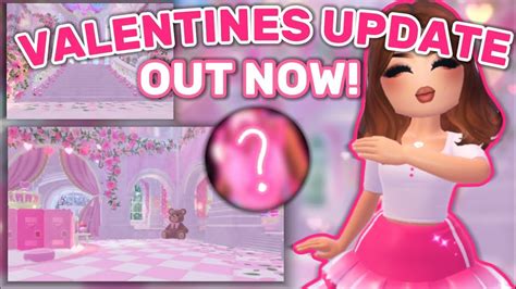 THE VALENTINES UPDATE IS OFFICIALLY OUT NOW YouTube