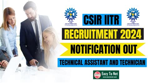 Csir Iitr Recruitment Csir Iitr Technical Assistant And