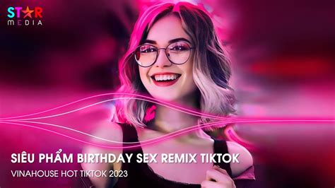 Birthday Sex Ft Shadow Of The Sun Remix Full Track NhẠc Trend Tiktok