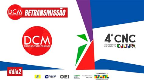 4a Conferência Nacional de Cultura Dia 2 YouTube