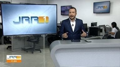 Veja a íntegra do Jornal de Roraima 1ª Edição desta quarta feira 17 11