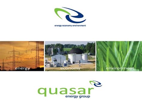 Quasar Energy Group Energy Economy Environment Ppt