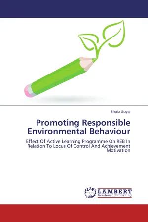 Pdf Promoting Responsible Environmental Behaviour De Shalu Goyal