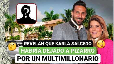 Revelan Que Karla Salcedo Habr A Dejado A Claudio Pizarro Por Un