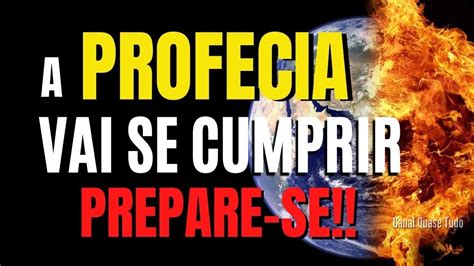 O Fim Do Mundo Se Aproxima As Profecias V O Se Cumprir Desperta