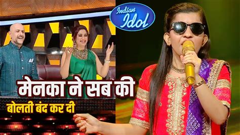 Menuka Poudel ने जमा दिया रंग Today Episode Indian Idol Season 14 2023 Youtube