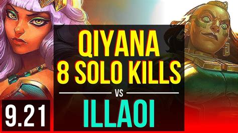 Qiyana Vs Illaoi Top 2 Early Solo Kills 8 Solo Kills Euw Diamond