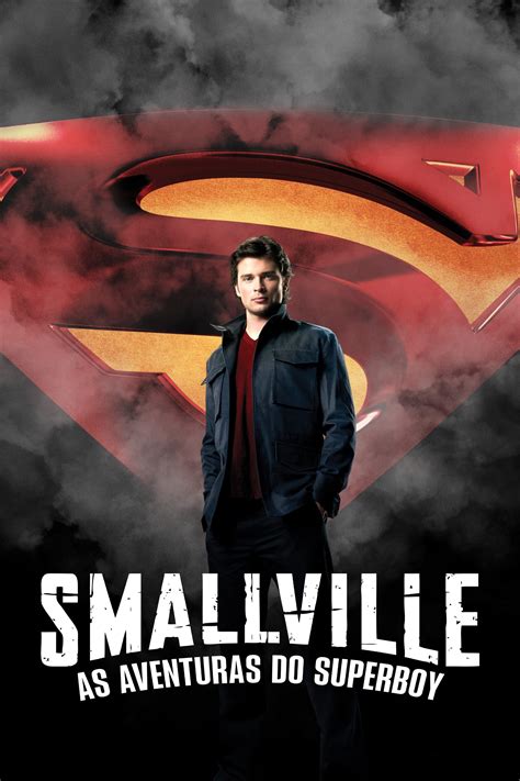 Assistir Smallville As Aventuras Do Superboy Todas Temporadas Online