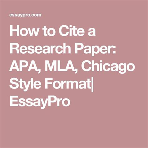 How To Cite A Research Paper Apa Mla Chicago Style Format Essaypro Research Paper Mla