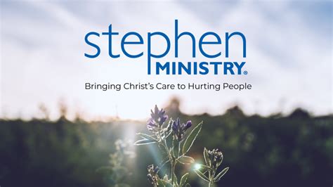 Stephen Ministry - HOPE FELLOWSHIP CHURCH