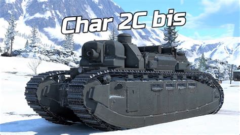 Char C Bis French Heavy Tank Gameplay P Fps War Thunder No