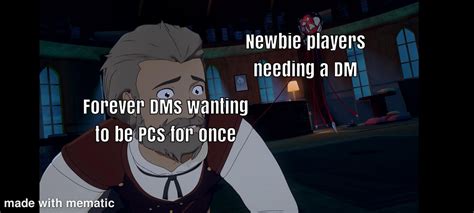 Rwby V5c14 Dnd Meme By Justincaviness By Rwbyreposter On Deviantart