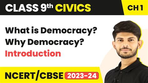 Class 9 Civics Chapter 1 Introduction What Is Democracy Why