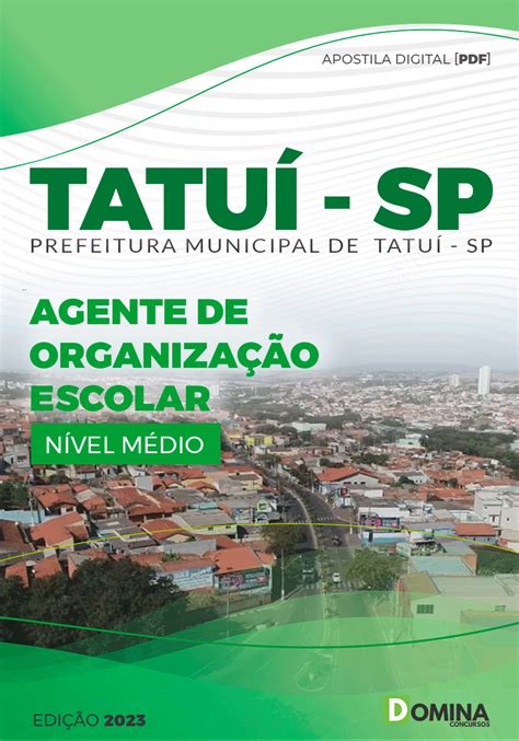 Apostila Pref Tatu Sp Agente Organiza O Escolar