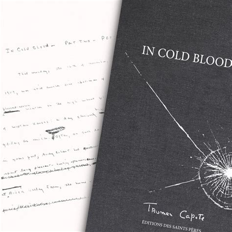 In Cold Blood The Manuscript Of In Cold Blood Truman Capote